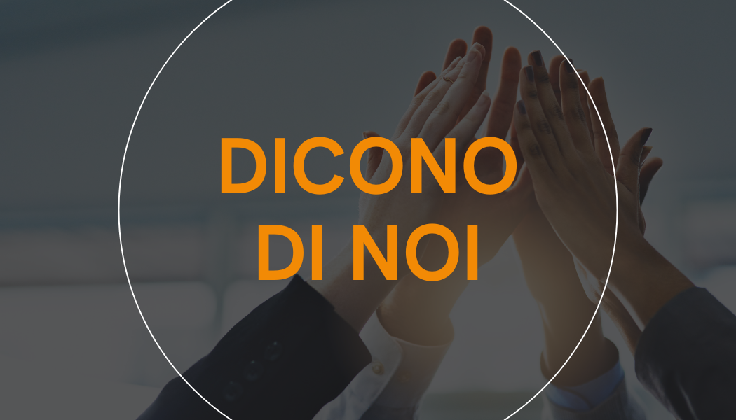 DICONO DI NOI